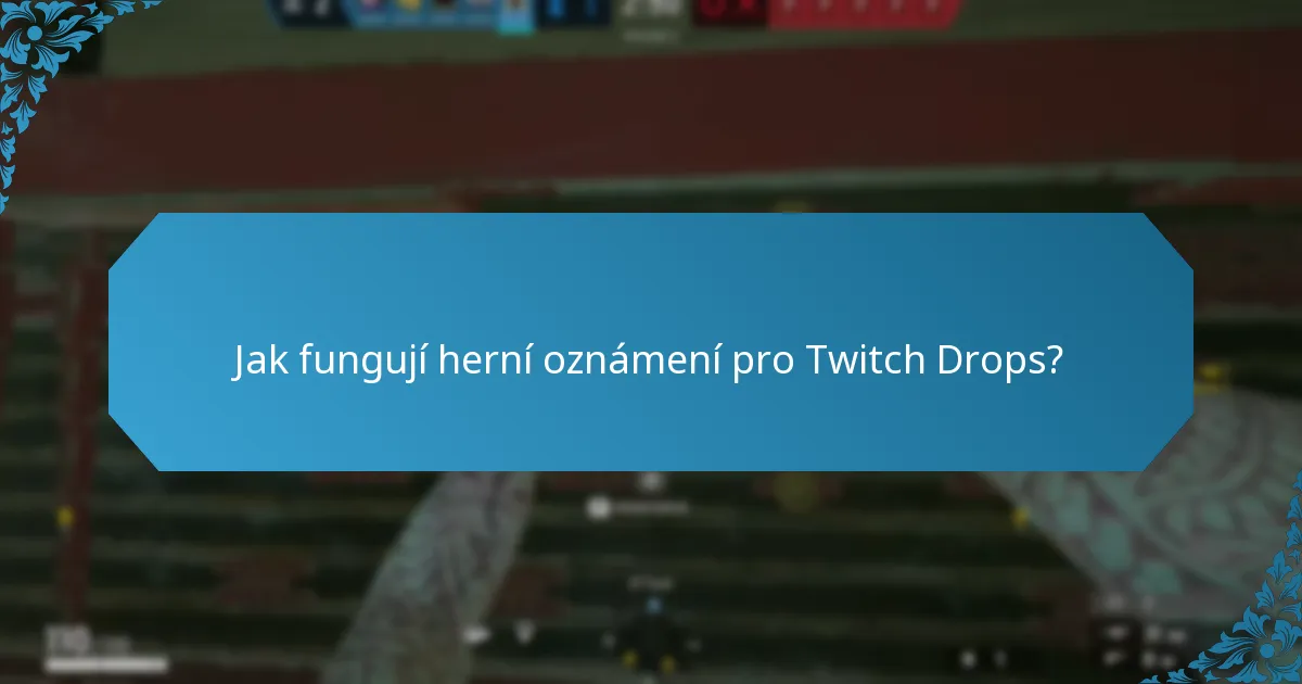 Jaký je nejlepší způsob, jak spravovat svůj inventář pro Twitch Drops?