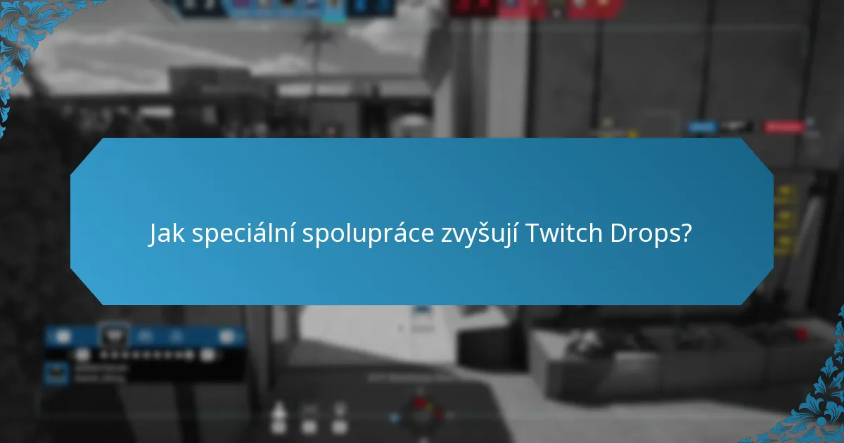 Jakou roli hrají influenceři v Twitch Drops?