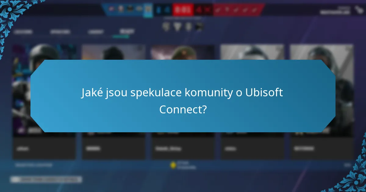 Jak Ubisoft Connect zajišťuje zapojení uživatelů?