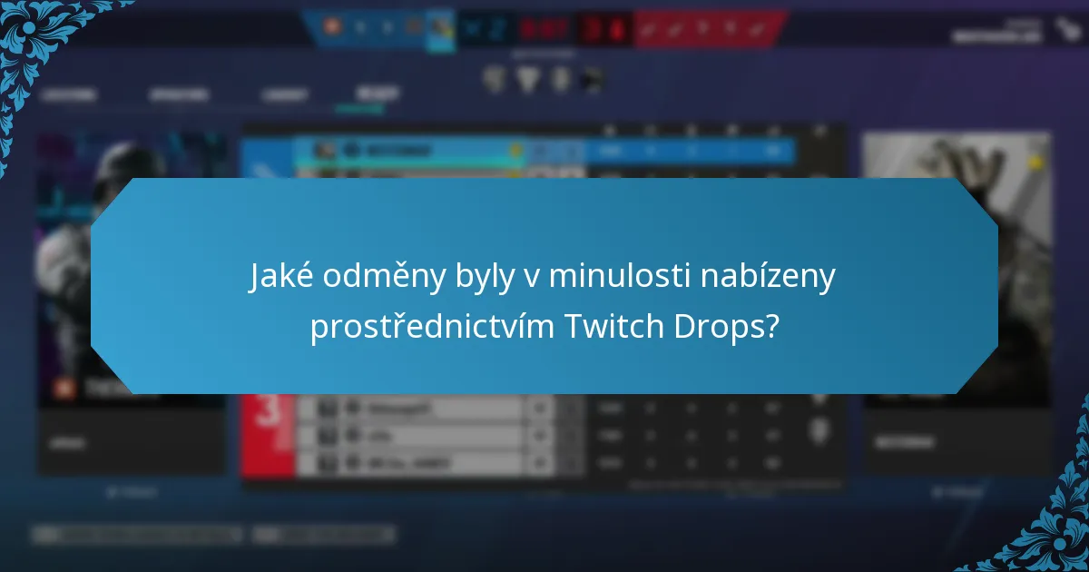 Jakou zpětnou vazbu mají hráči ohledně Twitch Drops?